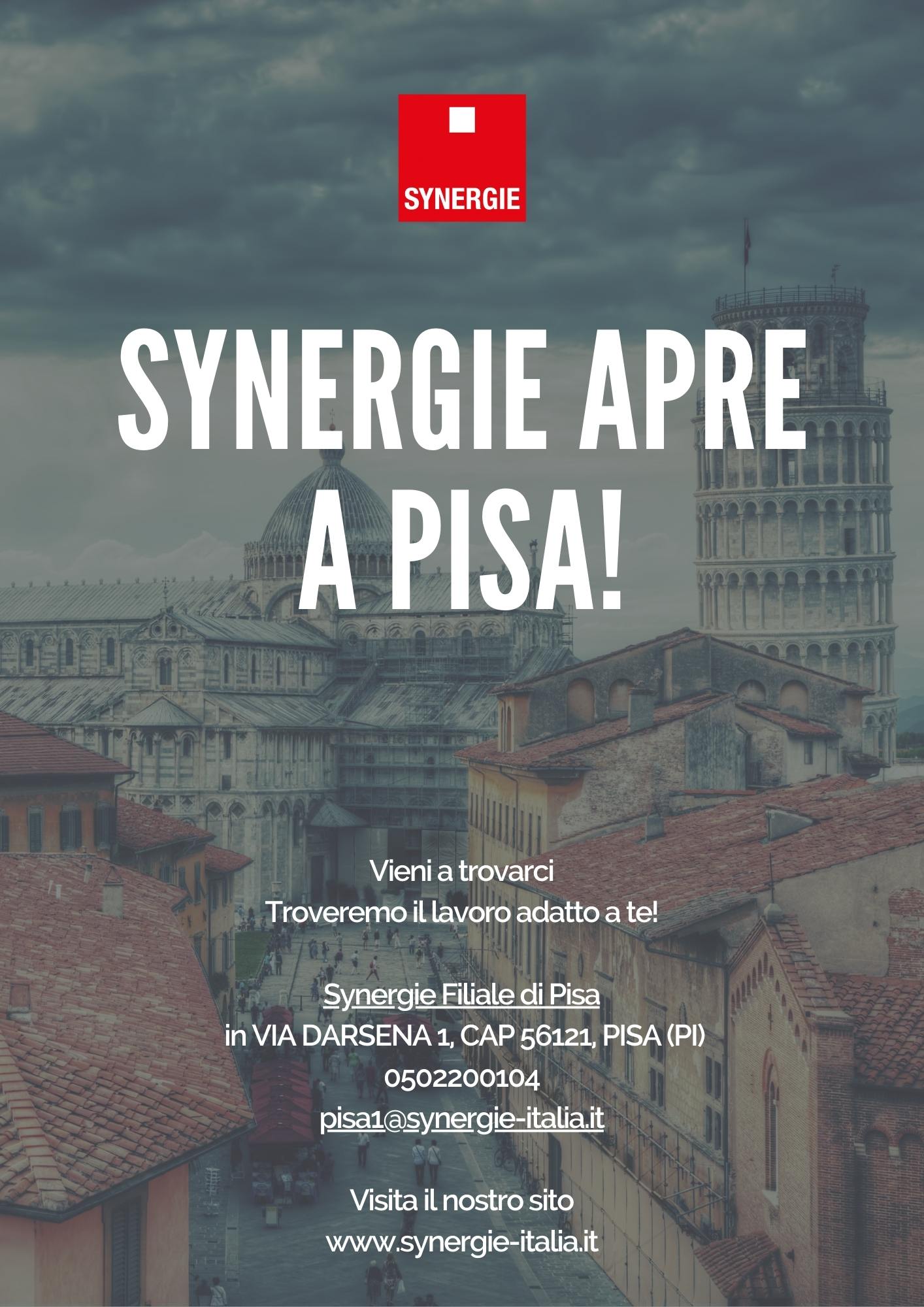  la nuova filiale Synergie a Pisa in via Darsena n.1!