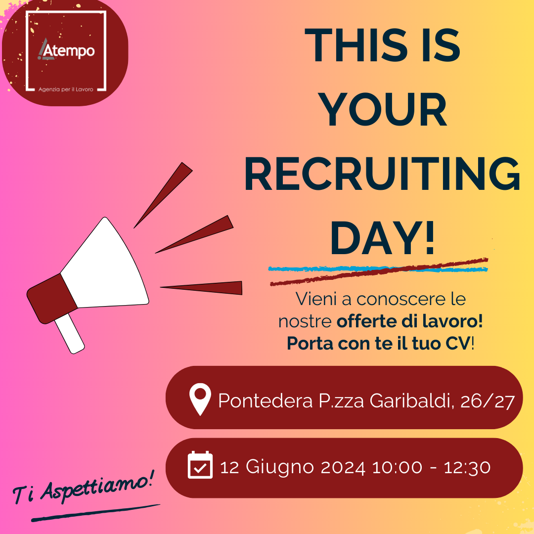 Atempo Recruiting day - Pontedera 12 Giugno 