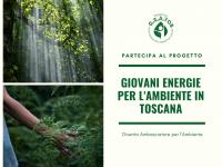 Progetto G.E.A. TOS - Giovani Energie per l'Ambiente in #Toscana